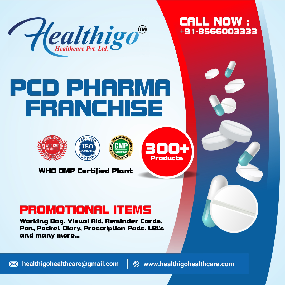 Healthigo Healthcare – PCD Franchise & Third Party Manufacturing Company in India